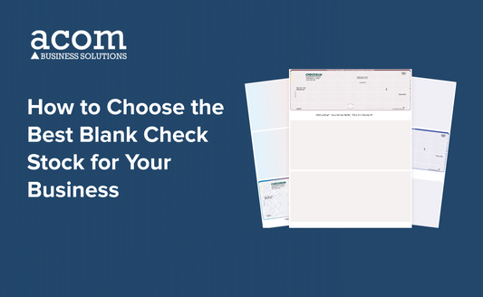 How to Choose the Best Blank Check Stock for Your Business