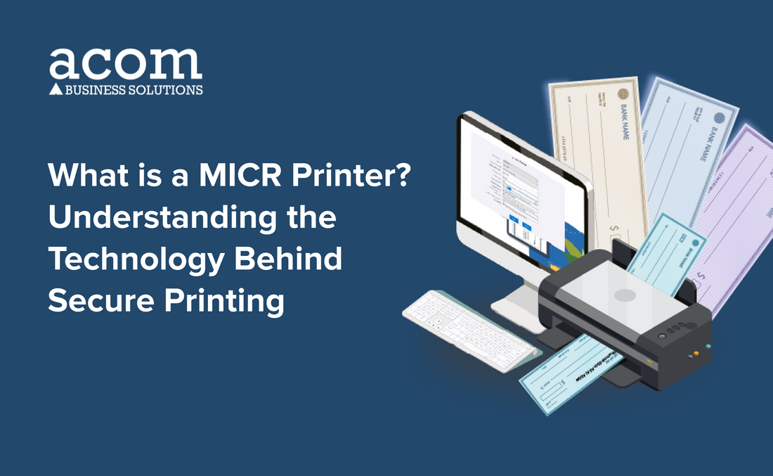 What Is a MICR Printer? Understanding the Technology Behind Secure Printing